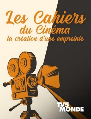 Les Cahiers du Cinéma, la Création d'une Empreinte (2021) - poster