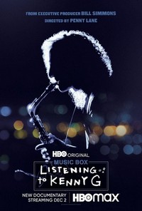 Listening to Kenny G (2021) - poster