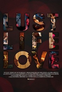 Lust Life Love (2021) - poster