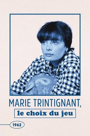 Marie Trintignant : Le Choix du Jeu (2021) - poster