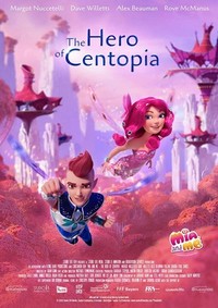 Mia and Me: The Hero of Centopia (2021) - poster