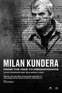 Milan Kundera: From the Joke to Insignificance (2021) - poster