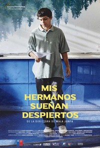 Mis Hermanos Sueñan Despiertos (2021) - poster