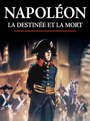 Napoléon, la Destinée et la Mort (2021) - poster