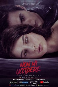 Non Mi Uccidere (2021) - poster