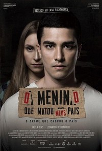 O Menino Que Matou Meus Pais (2021) - poster