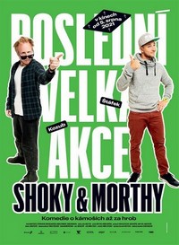 Shoky & Morthy: Poslední Velká Akce (2021) - poster