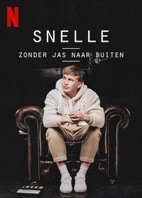 Snelle: Zonder Jas naar Buiten (2021) - poster