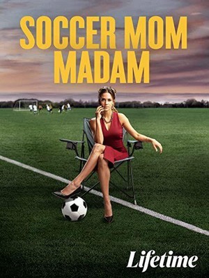 Soccer Mom Madam (2021) - poster