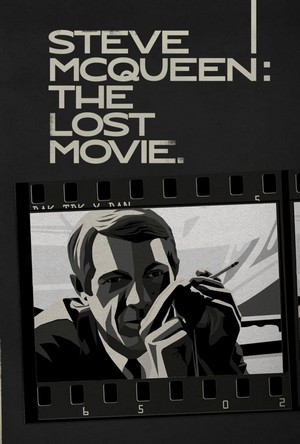 Steve McQueen: The Lost Movie (2021) - poster