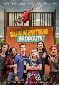 Summertime Dropouts (2021) - poster