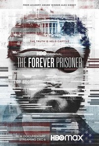 The Forever Prisoner (2021) - poster