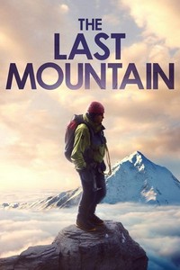 The Last Mountain (2021) - poster