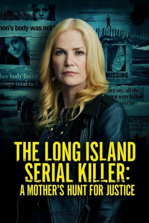 The Long Island Serial Killer: A Mother's Hunt for Justice (2021) - poster