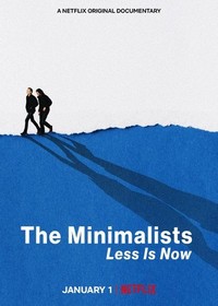 The Minimalists: Less Is Now (2021) - poster