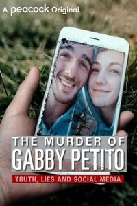 The Murder of Gabby Petito: Truth, Lies and Social Media (2021) - poster