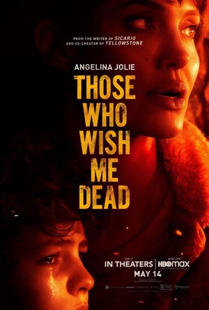 Those Who Wish Me Dead (2021) - poster