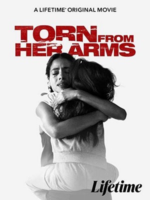 Torn from Her Arms (2021) - poster