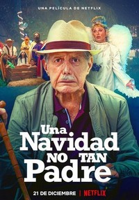 Una Navidad No Tan Padre (2021) - poster