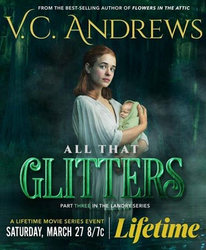 V.C. Andrews' All That Glitters (2021) - poster