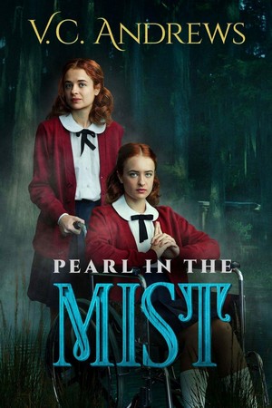 V.C. Andrews' Pearl in the Mist (2021) - poster