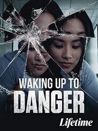 Waking Up to Danger (2021) - poster