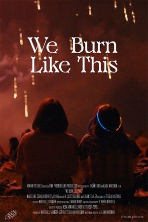 We Burn like This (2021) - poster
