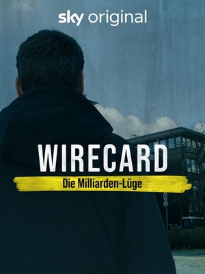 Wirecard - Die Milliarden-Lüge (2021) - poster