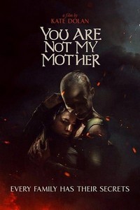 You Are Not My Mother (2021) - poster