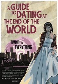 A Guide to Dating at the End of the World (2022) - poster