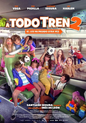 A Todo Tren 2: Ahora Son Ellas (2022) - poster