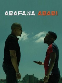 Abafana Ababi (2022) - poster