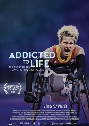 Addicted to Life (Marieke Vervoort: The Right to Die, Gave Her the Will to Live) (2022) - poster
