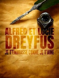 Alfred et Lucie Dreyfus, Je T'embrasse comme Je T'Aime (2022) - poster