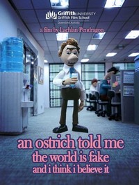 An Ostrich Told Me the World Is Fake and I Think I Believe It (2022) - poster