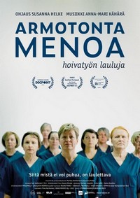 Armotonta Menoa - Hoivatyön Lauluja (2022) - poster