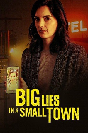 Big Lies in a Small Town (2022) - poster