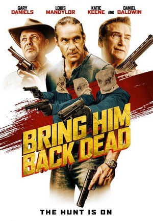Bring Him Back Dead (2022) - poster