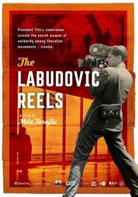 Ciné-Guerrillas: Scenes from the Labudovic Reels (2022) - poster