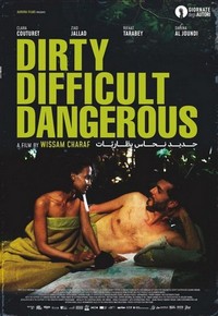 Dirty, Difficult, Dangerous (2022) - poster