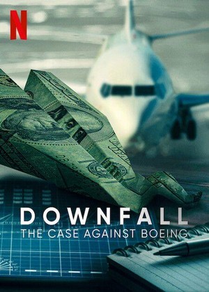 Downfall: The Case against Boeing (2022) - poster