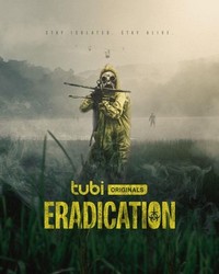 Eradication (2022) - poster