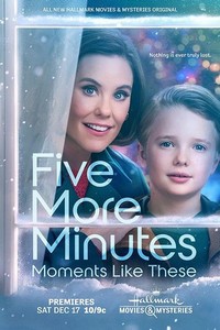 Five More Minutes: Moments Like These (2022) - poster