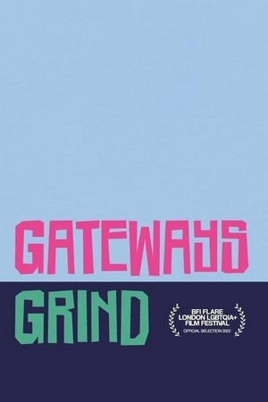 Gateways Grind (2022) - poster