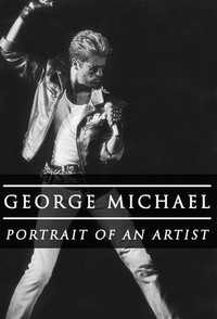 George Michael: Portrait of an Artist (2022) - poster