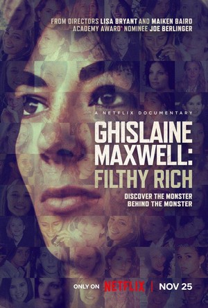 Ghislaine Maxwell: Filthy Rich (2022) - poster
