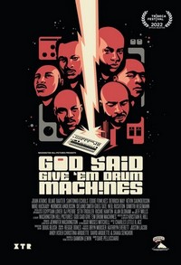 God Said Give 'Em Drum Machines (2022) - poster