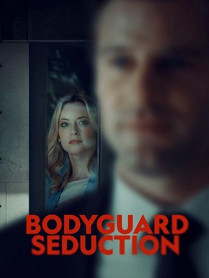 Bodyguard Seduction (2022) - poster