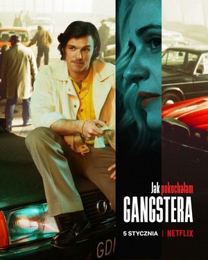 Jak Pokochalam Gangstera (2022) - poster