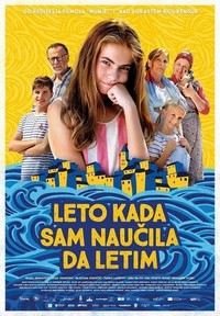 Leto Kada Sam Naucila Da Letim (2022) - poster